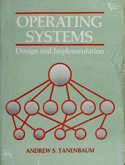 OPERATING SYSTEMS (Design and Implementation)
