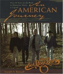 An American Journey: Over 30 Years on the Road to Memories, Music  Legend
