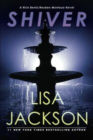 Shiver (Rick Bentz/Reuben Montoya, Bk 3)