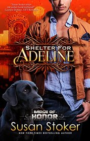Shelter for Adeline (Badge of Honor: Texas Heroes)