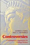 Controversies: Contemporary Arguments for College Writers