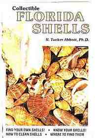 Collectible Florida Shells (Collectible shells of southeastern U.S., Bahamas & Caribbean)