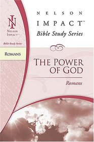 Romans: Nelson Impact Bible Study Guide Series (Nelson Impact Study Guides)