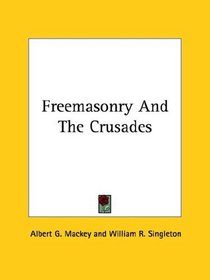 Freemasonry and the Crusades