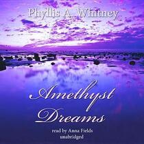 Amethyst Dreams (Audio CD) (Unabridged)