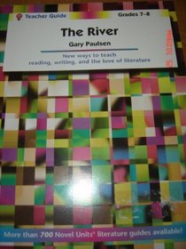 Teacher's Guide for The River: Grades 7-8