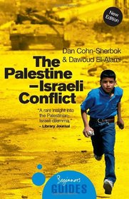 The Palestine-Israeli Conflict, 3rd Edition: A Beginner's Guide (Beginner's Guides)