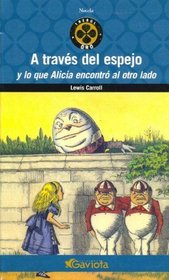 A Traves del Espejo (Spanish Edition)