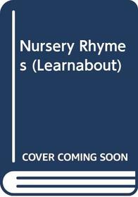 Nursery Rhymes (Learnabout)