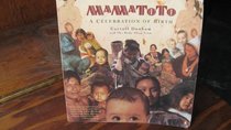 Mamatoto: A Celebration of Birth