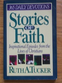 Stories of Faith: 365 Daily Devotions