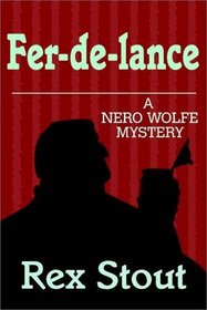 Fer-de-Lance (Nero Wolfe, Bk 1) (Audio Cassette) (Unabridged)
