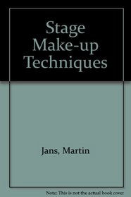 Stage Make-Up Techniques
