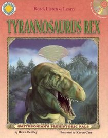 Tyranosaurus Rex [With CD] (Read, Listen & Learn)