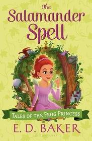 The Salamander Spell (Tales of the Frog Princess, Bk 5)