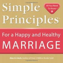 Simple Principles for a Happy and Healthy Marriage