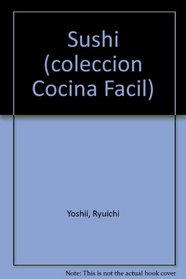 Sushi (coleccion Cocina Facil)