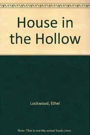 House in the Hollow