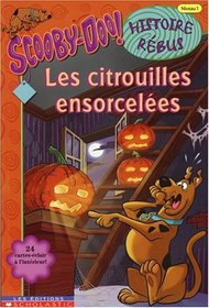 Scooby-Doo! Histoire Rebus : Les Citrouilles Ensorcelees