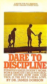 Dare to Discipline