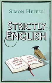 Strictly English: How to Write Correctly