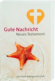 Gute Nachricht. Neues Testament. Westentaschen-Ausgabe.