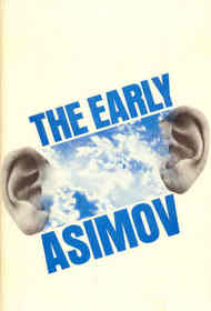 The Early Asimov