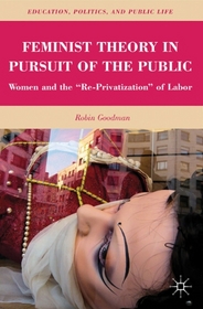 Feminist Theory in Pursuit of the Public: Women and the 