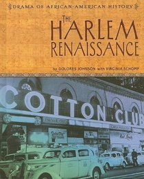 The Harlem Renaissance (Drama of African-American History)