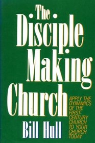 The Disciple Making Church