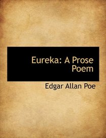 Eureka: A Prose Poem