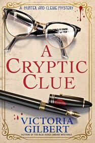 A Cryptic Clue (Hunter and Clewe, Bk 1)