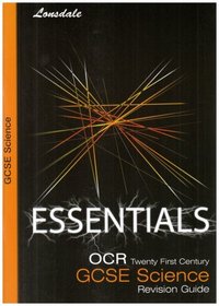 OCR Twenty First Century GCSE Science Essentials: OCR Essentials (Essentials Series)