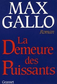 La demeure des puissants: Roman (French Edition)