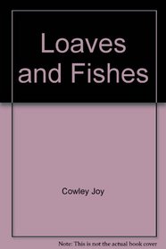 Loaves and Fishes