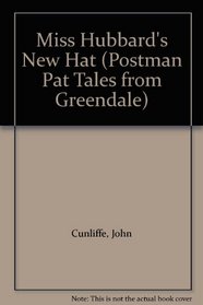 Miss Hubbard's New Hat (Postman Pat - Tales from Greendale)