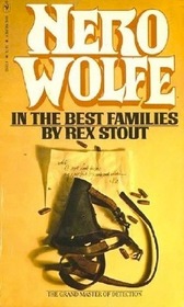 In the Best Families (Nero Wolfe, Bk 17)