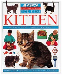 Kitten (ASPCA PET CARE GUIDES)