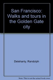 San Francisco: Walks and tours in the Golden Gate city