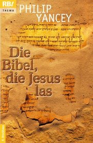 Die Bibel, die Jesus las