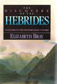 Discovery of the Herbides: Voyagers to the Western Isles