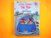 Little Critter's The Trip