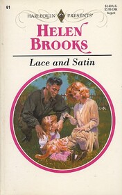 Lace and Satin (Harlequin Presents Subscription, No 61)