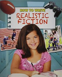 How to Write Realistic Fiction (Text Styles)