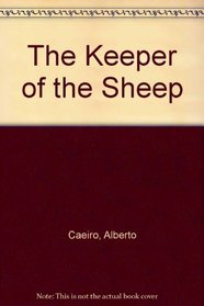 The Keeper of the Sheep