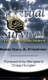 Spiritual Survival for Law Enforcement