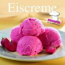 Rotstift: Eiscreme