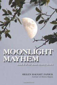 Moonlight Mayhem: Moon Mystery Series II