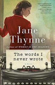 The Words I Never Wrote: A Novel
