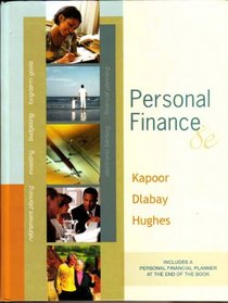 Kapoor ] Personal Finance ] 2007 ] 8 (McGraw-Hill/Irwin Series in Finance, Insurance, and Real Est)